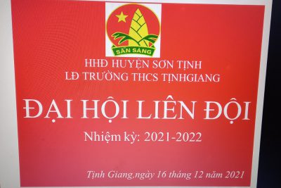 Đại hội Liên đội trường THCS Tịnh Giang năm học 2021-2022